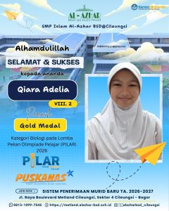 Qiara Adelia Gold Medal - SMP Islam Al-Azhar BSD@Cileungsi