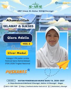 Qiara Adelia Silver Medal - SMP Islam Al-Azhar BSD@Cileungsi